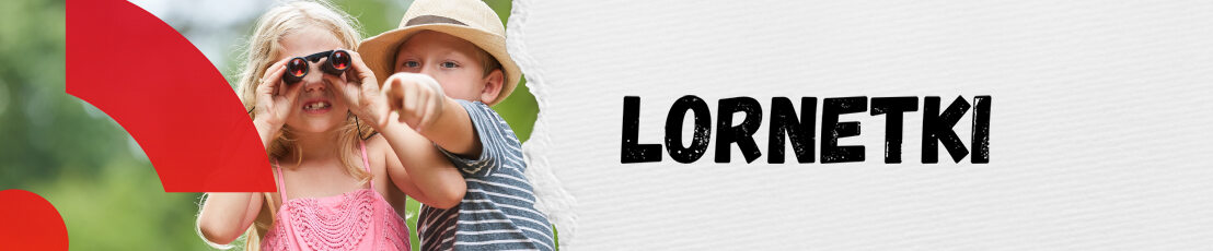 Kategoria: Produkty na lato - Lornetki i monokulary