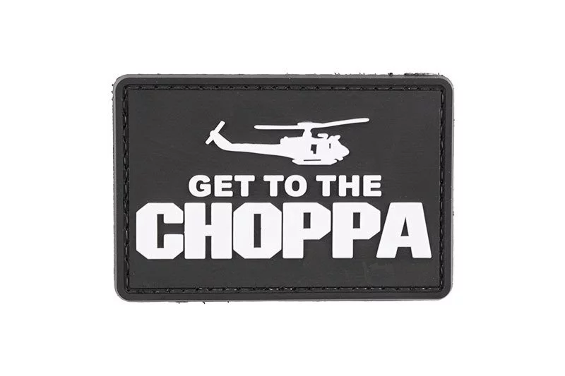Naszywka 3D - Get to the Choppa - czarna (GFT-30-018031)
