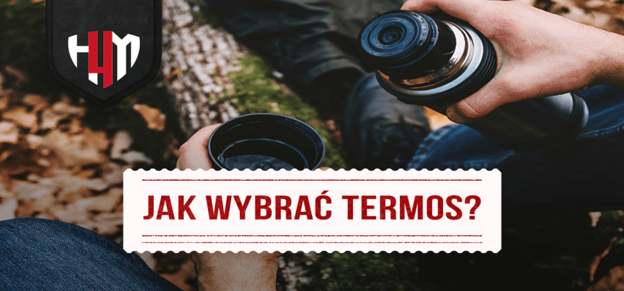 jak wybrać termos